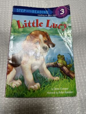 Step into Reading Ser.: Little Lucy by Ilene Cooper (2011, Library Binding)
