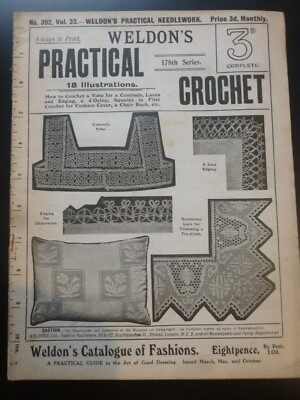 Weldon s PRACTICAL CROCHET No. 392 (c.1910's)   Needlework / Crochet