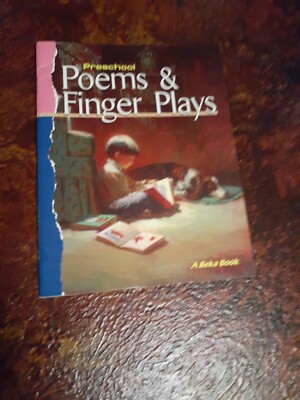 Preschool Poems & Finger Plays A Beka Book 1995 Edition