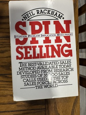 SPIN Selling by Neil Rackham (1988, Hardcover)
