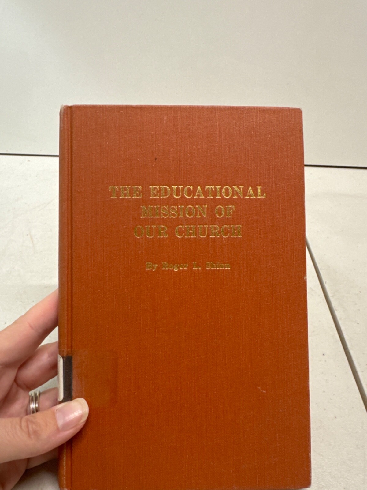 The Educational Mission of Our Church by Roger L. Shinn 1962