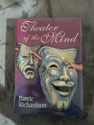 Theater of the Mind by Barrie Richardson - Hardcover Magic Book - Brand New 