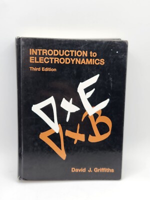 Introduction to Electrodynamics: Griffiths, David
