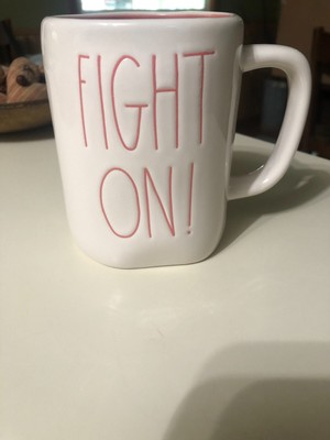 Rae Dunn FIGHT ON ! By Magenta Artisan Collection Mug White Pink Letters Unused