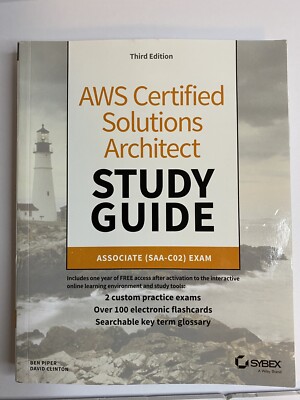 Sybex Study Guide Ser.: AWS Certified Solutions Architect Study Guide with...