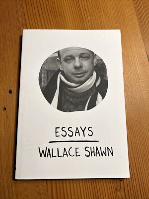 Essays by Wallace Shawn (English) Paperback Book