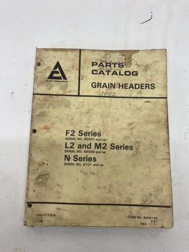 Allis-Chalmers F2 L2 M2 N Series Grain Headers Parts Catalog