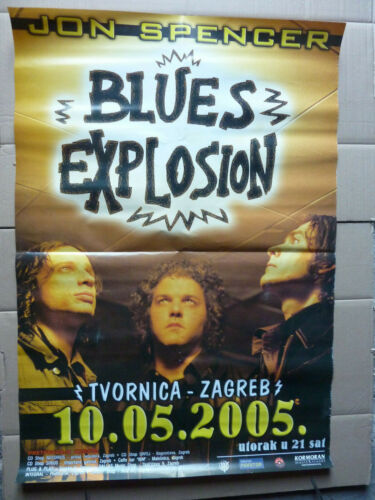 JON SPENCER BLUES EXPLOSION Zagreb Croatia 10.05.2005 CROATIAN CONCERT POSTER 