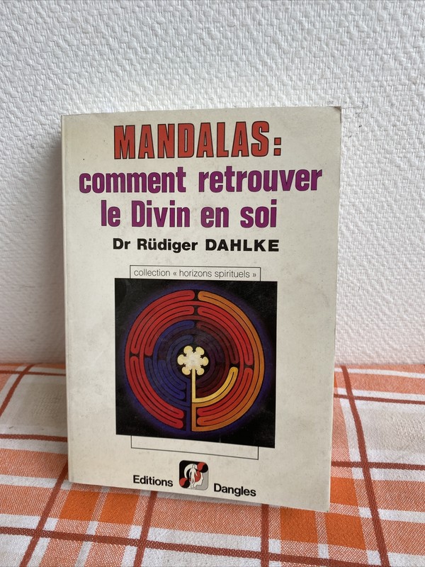 Ancien Livre Mandalas Comment Retrouver Le Divin En Soi Dr Dahlke Ed Dangles