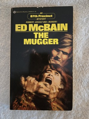 The Mugger by Ed McBain, 1975 Ballantine PB, VG, Nice Lilly Cover Art