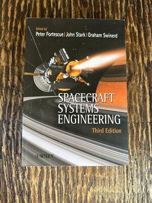 Spacecraft Systems Engineering by Peter W. Fortescue (2003, Trade Paperback,...