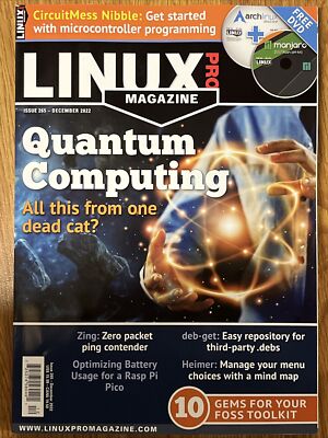 Linux Magazine Issue 265 December 2022 QUANTUM COMPUTING