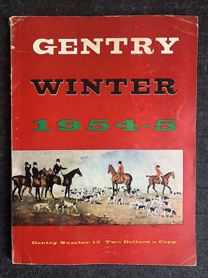 Gentry Magazine 13 : Winter 1954-5 : Vintage Midcentury Men's Fashion