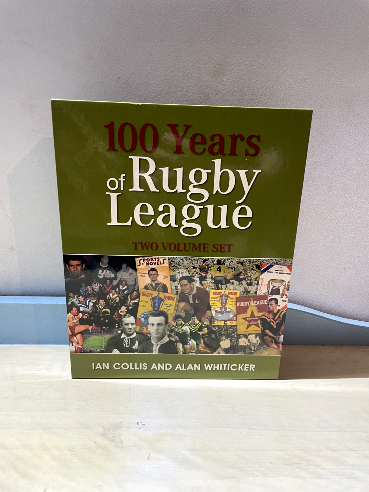 100 Years of Rugby League Two Volume Book Set- Ian Collis and Alan Whiticker