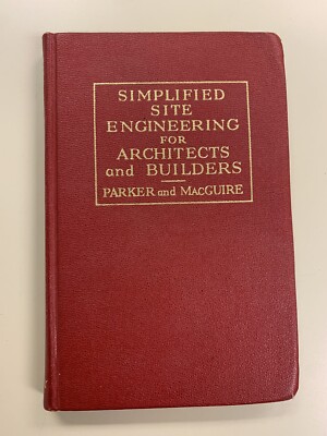 VINTAGE Simplified Site Engineering for Architects and Builders | 1954