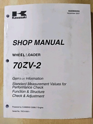Kawasaki 70ZV-2, Wheel Loader, Shop Manual, 11/07, S/N 70C5
