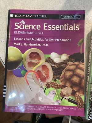 Science Essentials, Elementary Level : Lessons and Activities for Test...