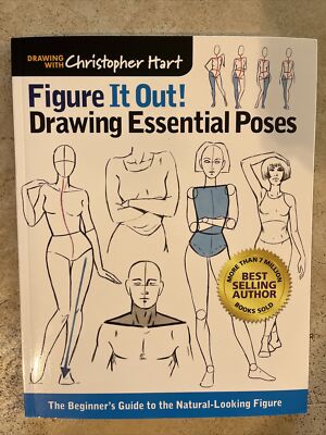 Christopher Hart Figure It Out! Ser.: Figure It Out! Drawing Essential Poses...