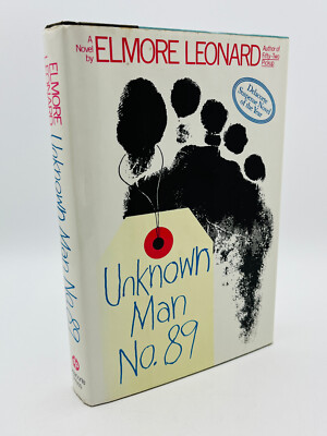 Unknown Man No. 89 - Elmore Leonard SIGNED 1977 Delacorte 1st Ed 1st Printing DJ