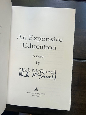 Nick McDonell ''An Expensive Education'' & ''The Third Brother'' 1st Eds Signed