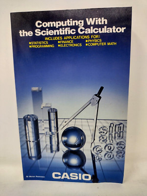 Computing with the Scientific Calculator Casio MANUAL BOOK 1986 Paperback