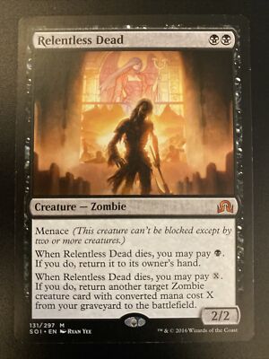1x Relentless Dead - NM Shadows over Innistrad SOI MTG Magic Mythic card English