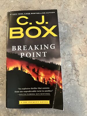 Breaking Point C. J.  Box A Joe Pickett Novel