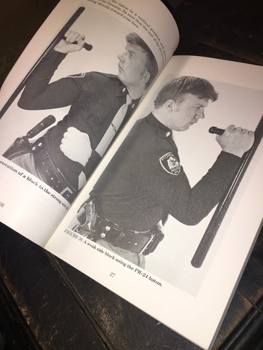 The PR-24 Police Baton: Training Manual For Law Enforcement Officers.