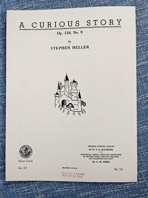 A Curious Story  Op 138 No 9 by Stephen Heller (Art Publication Society 1956)