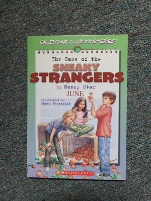 The Case of the Sneaky Strangers ( Bk 8) by Nancy Star - New, first printing sh2