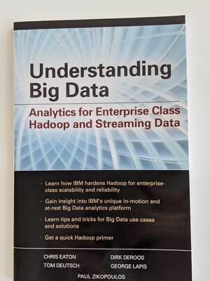 Understanding Big Data: Analytics for Enterprise Class Hadoop and St - NEW