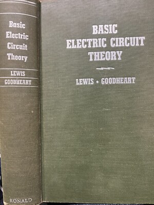 Basic Electric Circuit Theory by Walter W. Lewis (hc 1958)