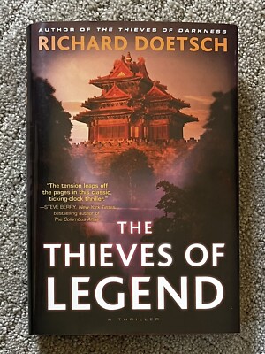 THE THIEVES OF LEGEND By Richard Doetsch - Hardcover