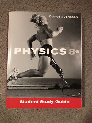 PHYSICS 8e Student Study Guide