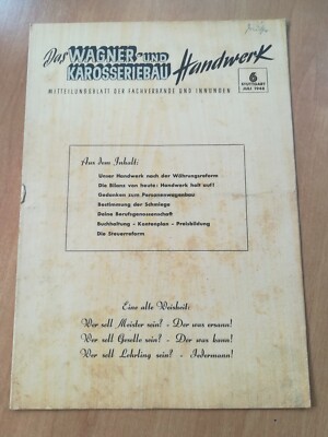 DAS WAGNER und KAROSSERIEBAU HANDWERK / MITTEILUNGSBLATT DER FACHVERBÄNDE und IN