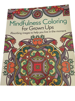 Mindfulness Coloring for Grown Ups