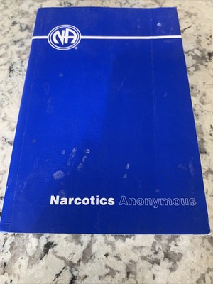 Narcotics Anonymous (Trade Paperback) Sixth Edition