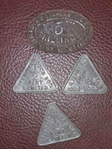 Co-Op Tokens Greenfield Co Operative Society  5 Shilling & 3x ½ Pint tokens