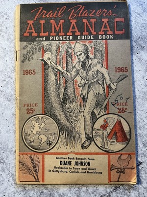 Vintage 1965 Trail Blazers Almanac & Pioneer Guide Book Duane Johnson Gettysburg
