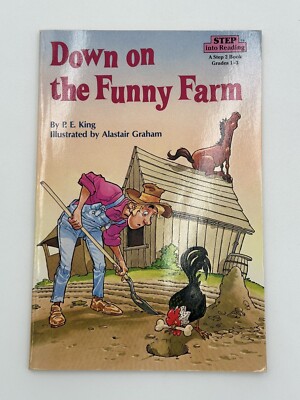 Down On The Funny Farm - By P. E. King - Paperback Book