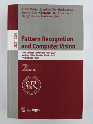 Pattern Recognition and Computer Vision Lecture Notes in Computer Science Part 2