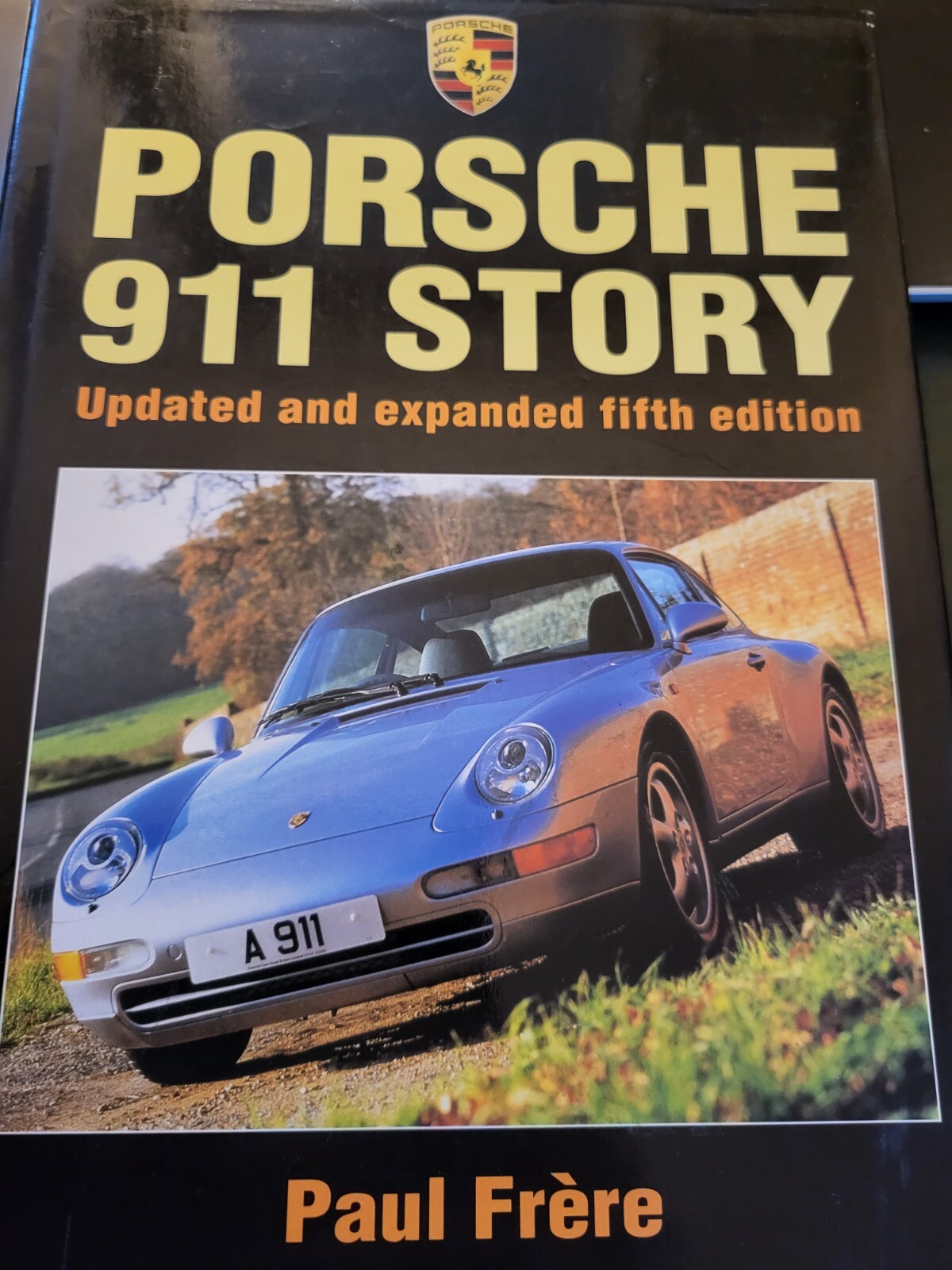 ポルシェ911ストーリー : 最新版 ポルシェ911スト-リ-: 901から997まで! (CG BOOKS) | ポール