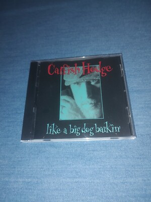 Catfish Hodge Like A Big Dog Barkin' Music CD