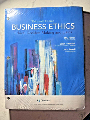 Business Ethics: Ethical Decision Making and Cases - 13th Ed - 1 Day Ship