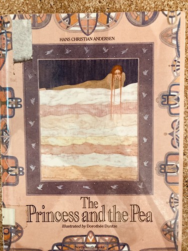 The Princess and the Pea , Andersen, Hans Christian; Duntze