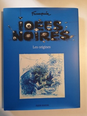 BD Neuve - Idées noires. Les origines - A Franquin - Nov. 2025 - SP - Fluide Gla