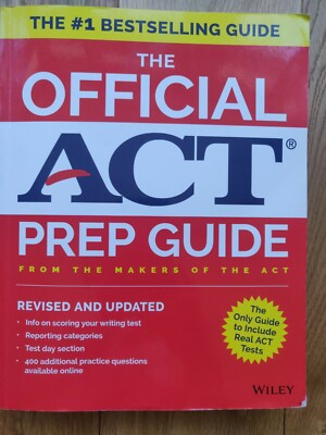 The Official ACT Prep Guide, 2018: Official Practice Tests + 400 Bonus Q. By ACT