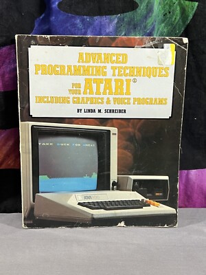 Advanced Programming Techniques for your ATARI Graphics and Voice Programs Book