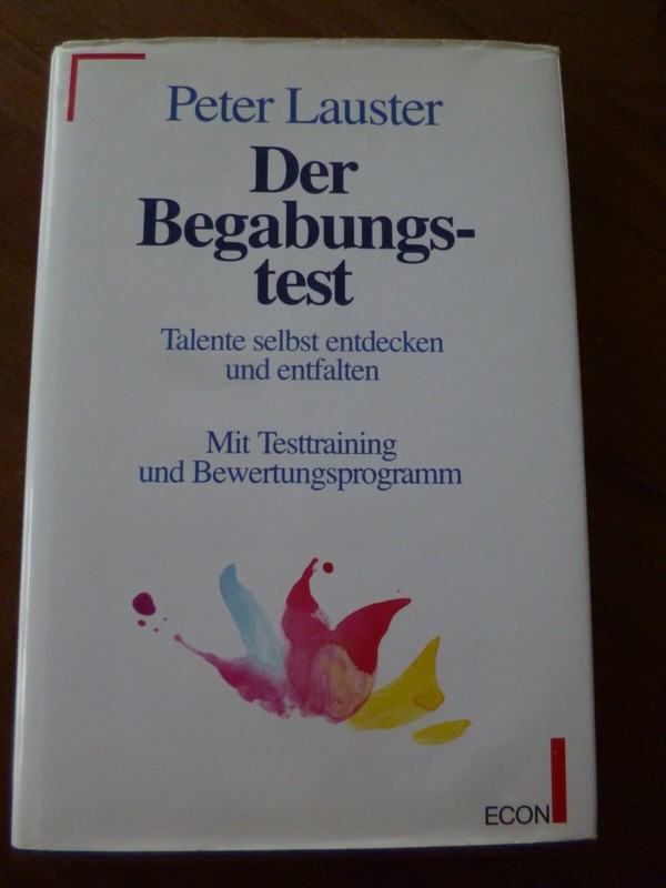 Der Begabungstest Peter Lauster Talente Selbst Entdecken Mit Testtraining 