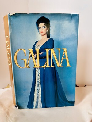 Galina (Vishnevskaya) HBDJ 1st English ed./ 1st  A  Printing 1984 Opera Singer